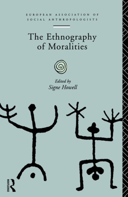 Book cover of: Ethnography of Moralities