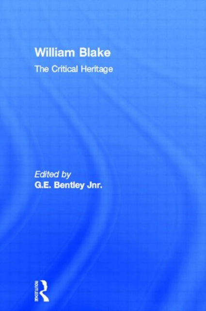 Book cover of: William Blake. By: G. Bentley Jr.