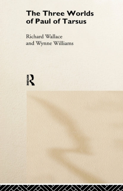 Book cover of: Three Worlds of Paul of Tarsus