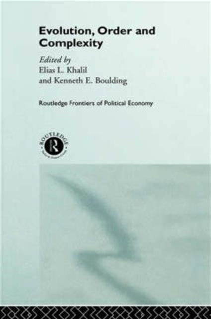 Book cover of: Evolution, Order and Complexity