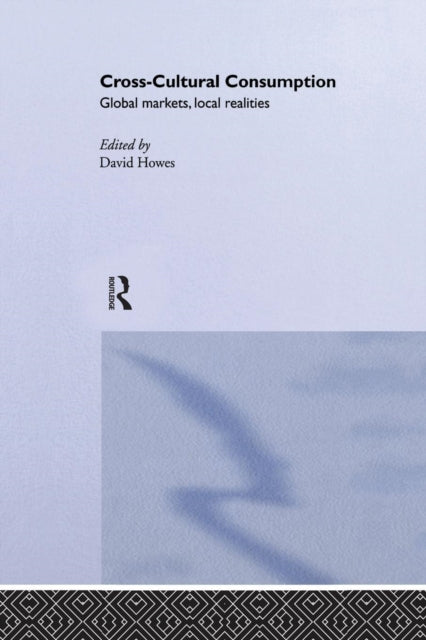 Book cover of: Cross-Cultural Consumption
