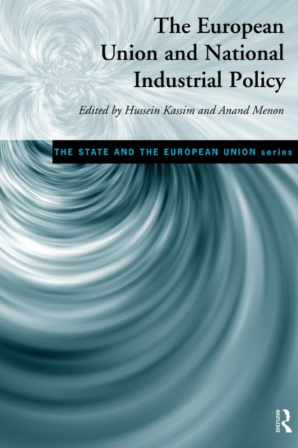 Book cover of: European Union and National Industrial Policy
