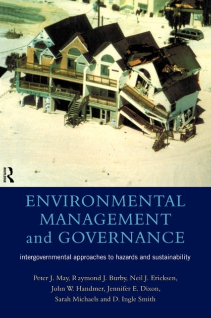 Book cover of: Environmental Management and Governance. By: Peter J. May