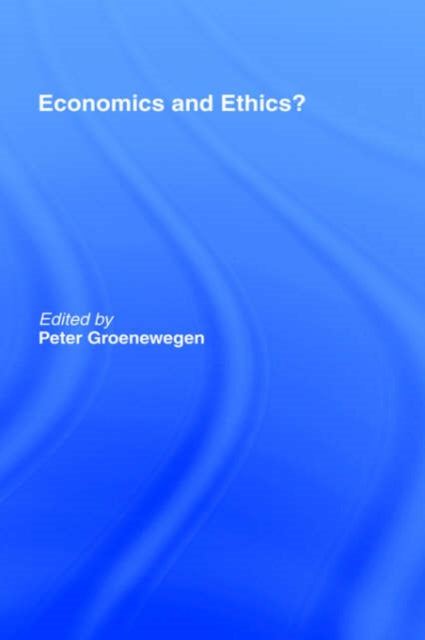 Book cover of: Economics and Ethics?