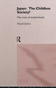 Book cover of: Japan: The Childless Society?