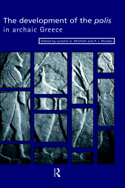 Book cover of: Development of the Polis in Archaic Greece