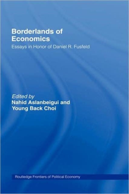 Book cover of: Borderlands of Economics