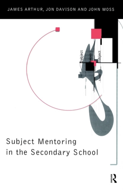 Book cover of: Subject Mentoring in the Secondary School