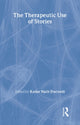 Book cover of: Therapeutic Use of Stories. By: Kedar Dwivedi
