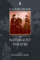 Book cover of: Sourcebook on Naturalist Theatre