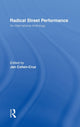 Book cover of: Radical Street Performance. By: Jan Cohen-Cruz