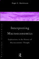 Book cover of: Interpreting Macroeconomics. By: Roger Backhouse