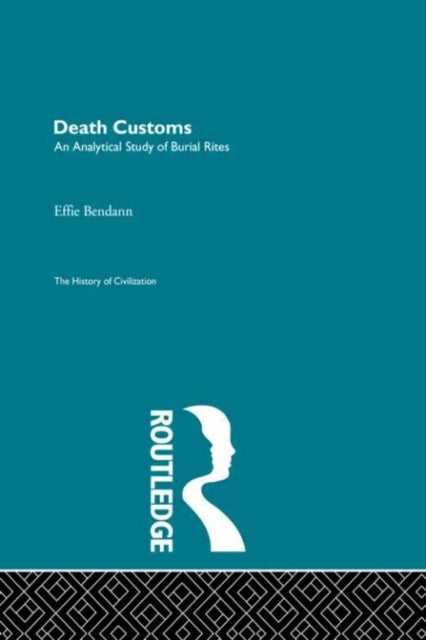 Book cover of: Death Customs. By: E. Bendann