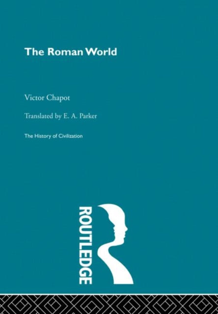 Book cover of: Roman World. By: V. Chapot