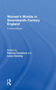 Book cover of: Women's Worlds in Seventeenth-Century England. By: P. Crawford