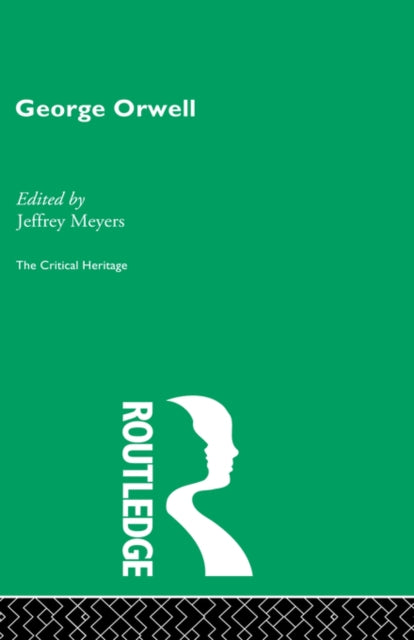 Book cover of: George Orwell. By: Jeffrey Meyers