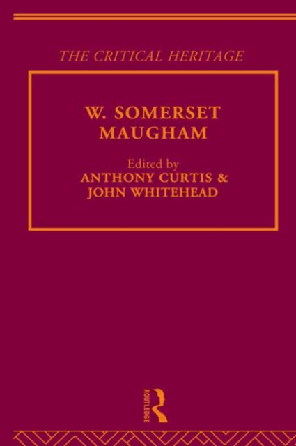 Book cover of: W. Somerset Maugham. By: Anthony Curtis