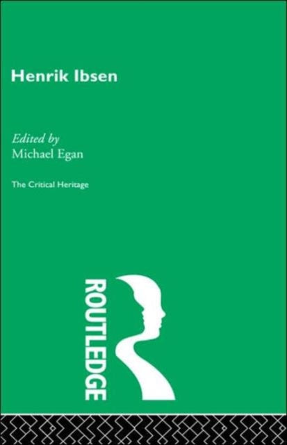 Book cover of: Henrik Ibsen. By: Michael Egan