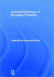Book cover of: Concise Dictionary of European Proverbs