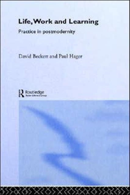 Book cover of: Life, Work and Learning