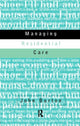 Book cover of: Managing Residential Care