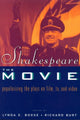 Book cover of: Shakespeare, The Movie. By: Lynda E. Boose