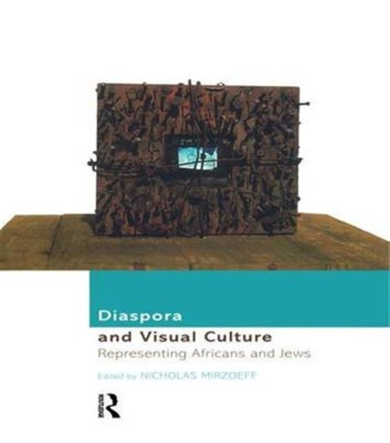 Book cover of: Diaspora and Visual Culture. By: N. Mirzoeff