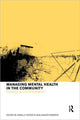 Book cover of: Managing Mental Health in the Community. By: Angela Foster