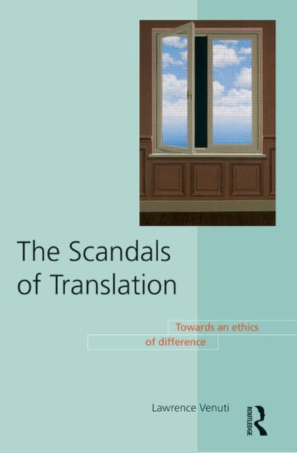 Book cover of: Scandals of Translation