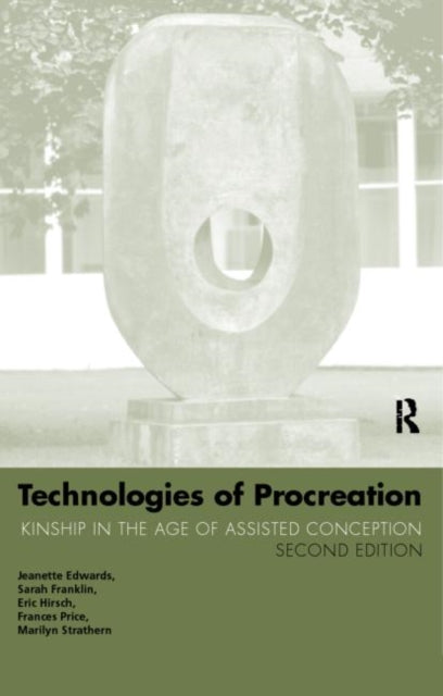 Book cover of: Technologies of Procreation. By: J. Edwards