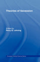 Book cover of: Theories of Secession