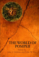 Book cover of: World of Pompeii. By: Foss & Dobbins
