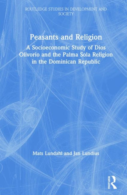 Book cover of: Peasants and Religion. By: Mats Lundhal