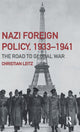 Book cover of: Nazi Foreign Policy, 1933-1941. By: Christian Leitz