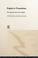 Book cover of: Pupils in Transition. By: John Gardner