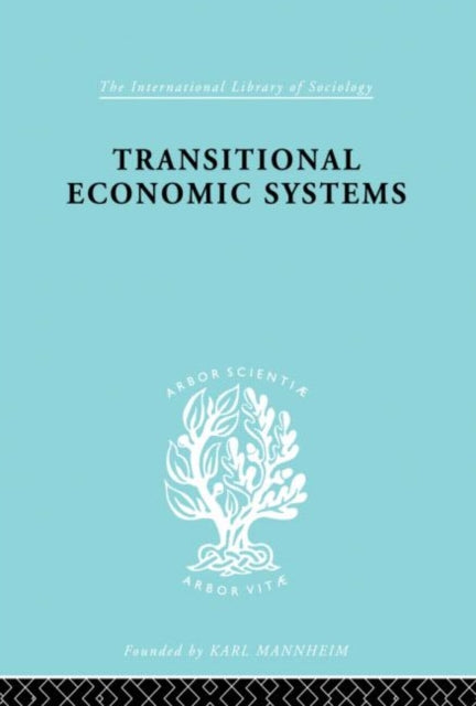 Book cover of: Transitional Economic Systems. By: Dorothy Douglas
