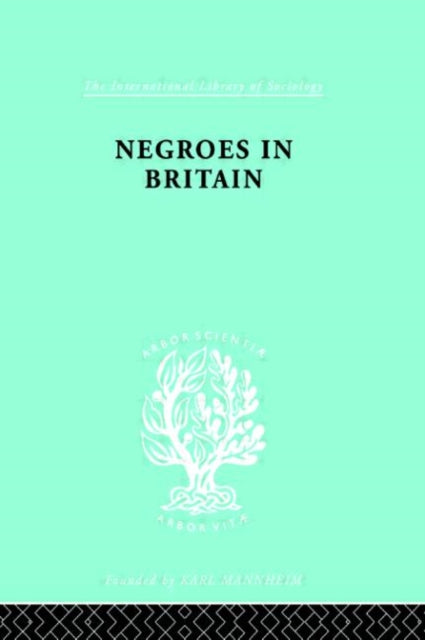 Book cover of: Negroes in Britain. By: K. L. Little