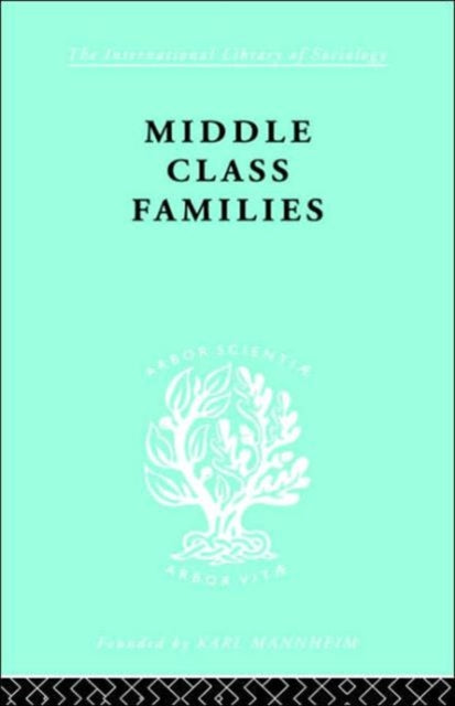 Book cover of: Middle Class Families. By: Colin Bell