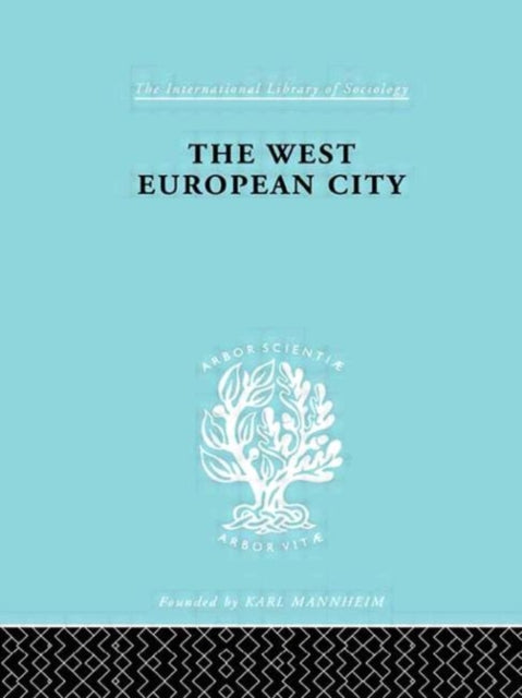 Book cover of: West European City. By: R. Dickinson