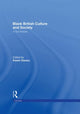 Book cover of: Black British Culture and Society. By: Kwesi Owuso