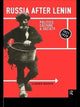 Book cover of: Russia After Lenin