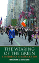 Book cover of: Wearing of the Green. By: Dr. Mike Cronin