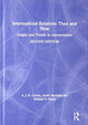 Book cover of: International Relations Then and Now. By: A.J.R. Groom