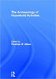 Book cover of: Archaeology of Household Activities
