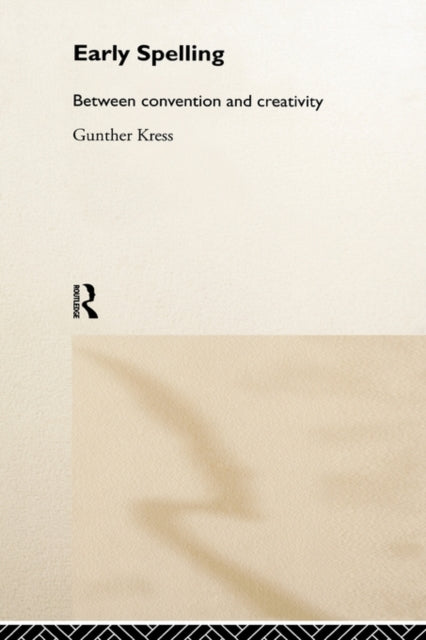 Book cover of: Early Spelling. By: Gunther Kress