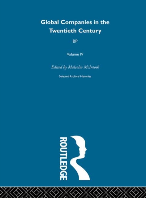 Book cover of: Bp:Global Comp 20th Cent V4. By: Malcolm McIntosh