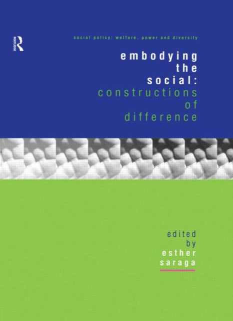 Book cover of: Embodying the Social. By: Esther Saraga
