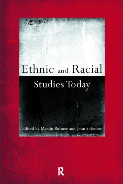 Book cover of: Ethnic and Racial Studies Today