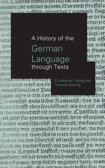 Book cover of: History of the German Language Through Texts