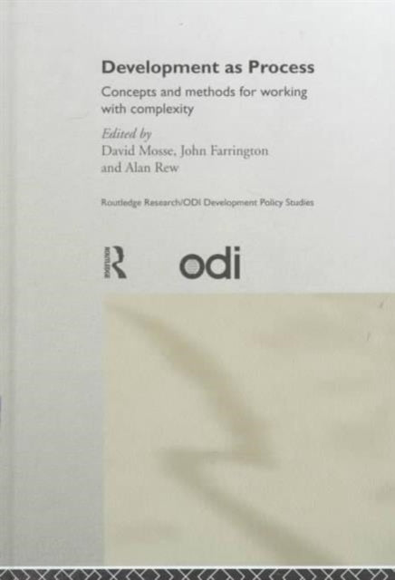 Book cover of: Development as Process. By: David Mosse